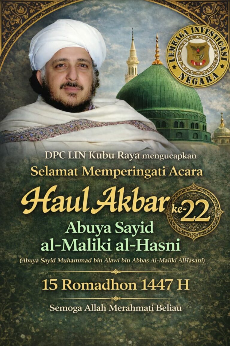 Ketua DPC LIN Kubu Raya Gelar Haul ke-22 Ulama Dunia Abuya Sayyid Alawi Al-Maliki